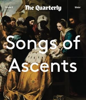 Paperback Songs of Ascents (The Quarterly) Book