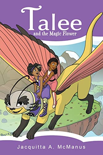 Talee and the Magic Flower: Early Reader Chapter Book