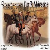  Die Schönsten Fucik Märsche