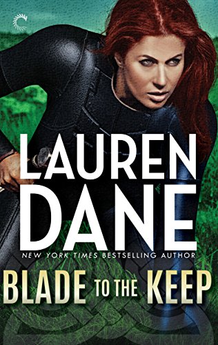 Blade To the Keep: A Fan-Favorite Paranormal Romance and Urban Fantasy Adventure Featuring Vampires