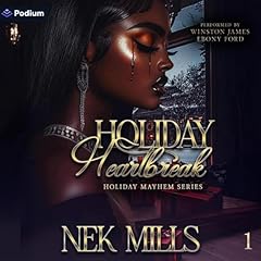 Holiday Heartbreak Audiolibro Por Nek Mills arte de portada