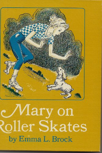 Mary on Roller Skates B0006BQQIS Book Cover