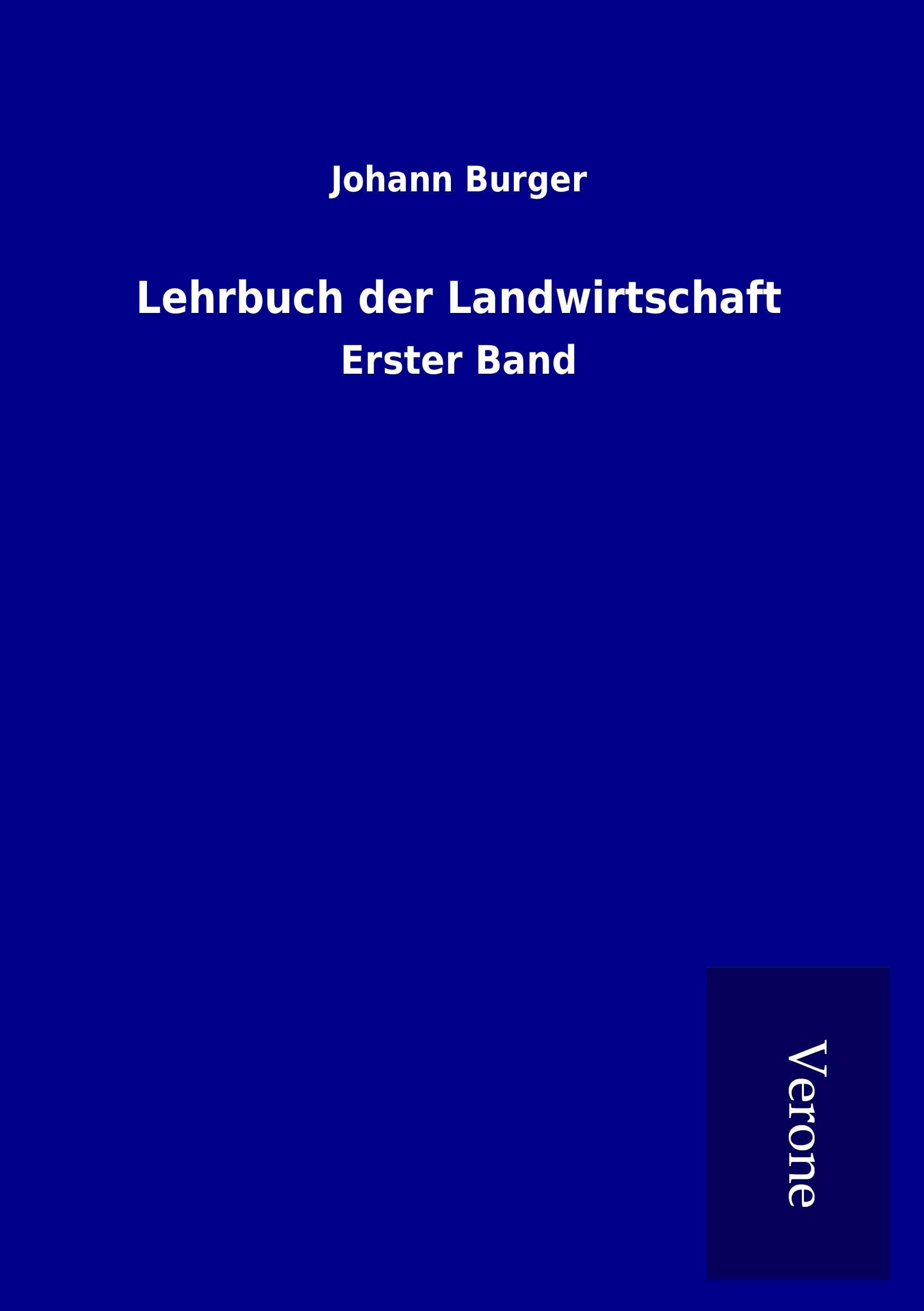 Lehrbuch der Landwirtschaft: Erster Band