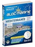 Bloc Marine 2026 - Méditerranée, Guide nautique du plaisancier, cartographie marine et plans de port