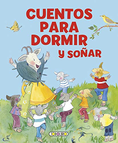 Cuentos para dormir y soñar (Cuentos para dormir y soñar (azul))