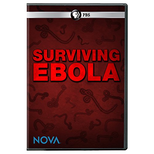 Nova: Surviving Ebola Nova: Surviving Ebola
