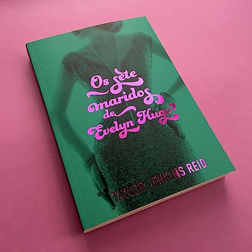 Os sete maridos de Evelyn Hugo