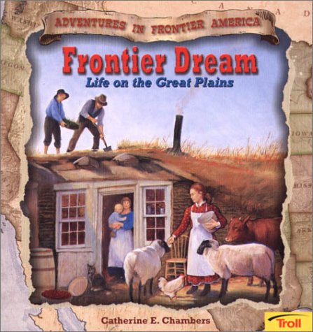 Frontier Dream - Pbk (New Cover) 081676333X Book Cover