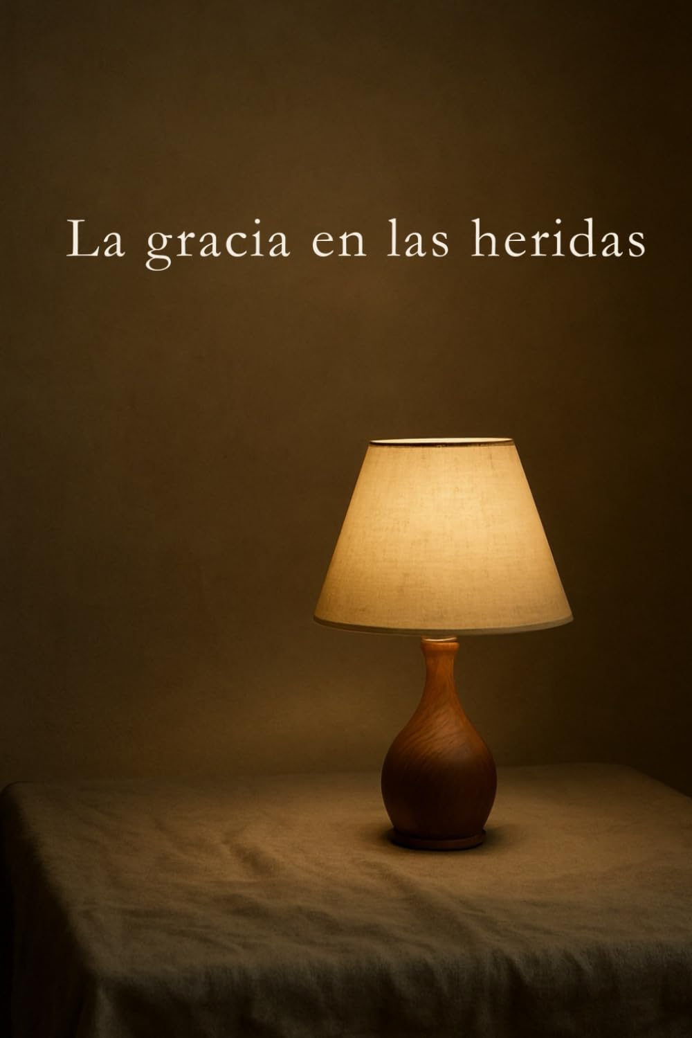 La gracia en las heridas (Caminos del Alma)