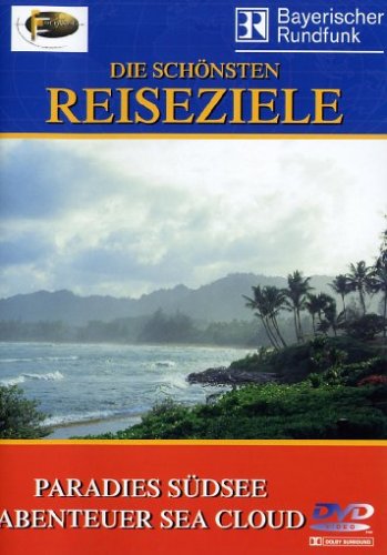 Preisvergleich Produktbild Fernweh - Paradies Südsee / Abenteuer Sea Cloud