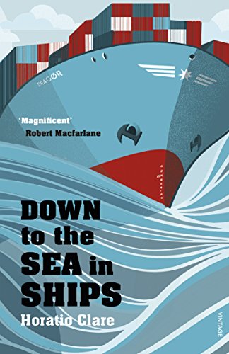 Télécharger Down To The Sea In Ships: Of Ageless Oceans and Modern Men (English Edition) Francais PDF