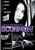 Female Prisoner #701 - Scorpion