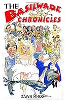The Basilwade Chronicles 1910542490 Book Cover