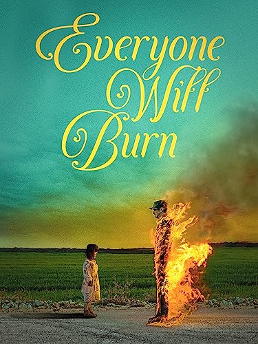 Everyone Will Burn