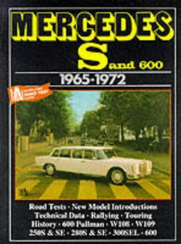 Mercedes 250 280 300 S And 600 1965-1972 (Brooklands Road Tests)