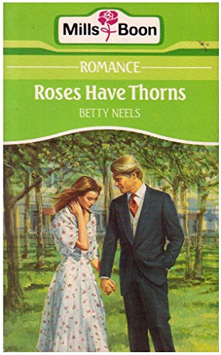 Roses Have Thorns 026376835X Book Cover