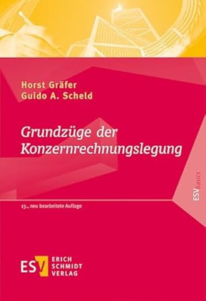 Grundzüge der Konzernrechnungslegung: Mit Fragen, Aufgaben und Lösungen