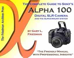 ソニー　アルファ　特製　図鑑　アルバム　（英語版） Amazon.com: The Friedman Archives Guide to Sony's Alpha 1