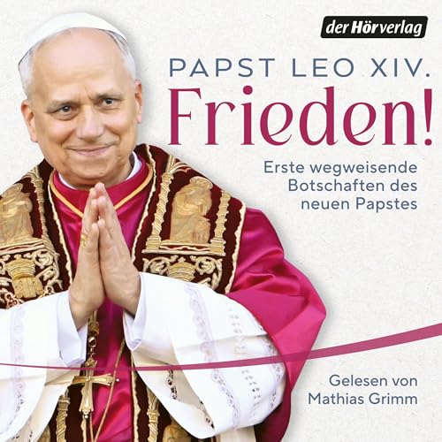 Frieden! Audiolivro Por Papst Leo XIV. capa
