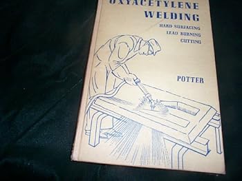 Hardcover Oxyacetylene Welding Book