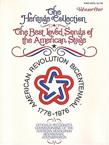The Heritage Collection - The Best-Loved Songs Of The American Stage, Vol. 1
