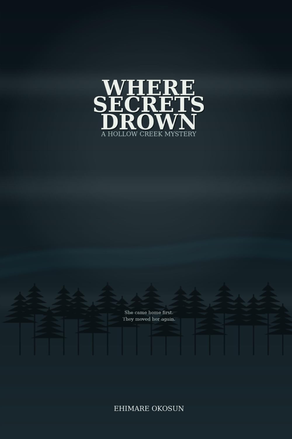 Where Secrets Drown: A Hollow Creek Mystery