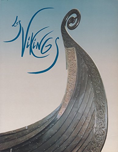 Télécharger Les Vikings. Les Scandinaves et l’Europe 800-1200 Gratuit