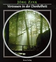 Vertrauen in der Dunkelheit 378311229X Book Cover