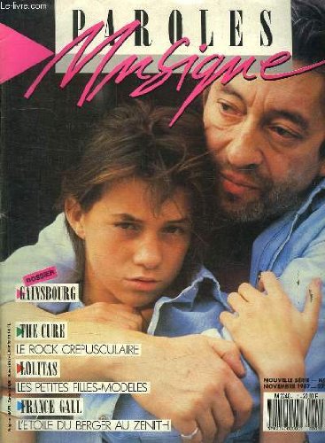 PAROLES ET MUSIQUE N° 1 NOVEMBRE 1987. SOMMAIRE: FRANCE GALL....