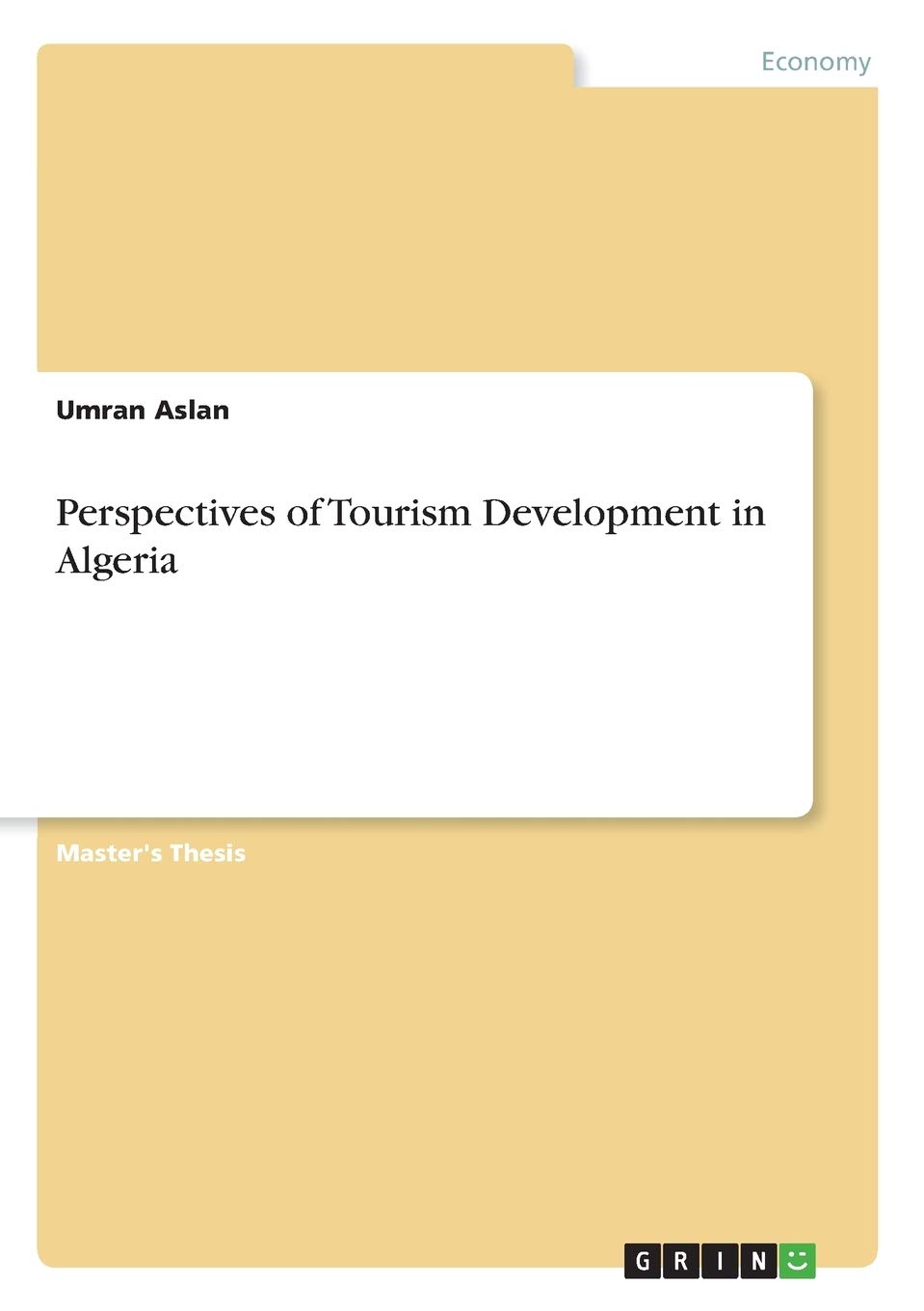 Perspectives of Tourism Development in Algeria