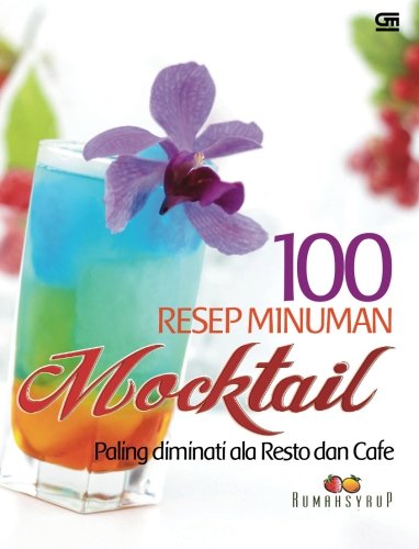 100 Resep Minuman Mocktail