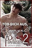  Tob dich aus, Bengel!: Gay-Erotik-Storys (Boy Fantasien 2)