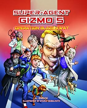 Hardcover Super Agent Gizmo #5: Operation Blaze Away Book