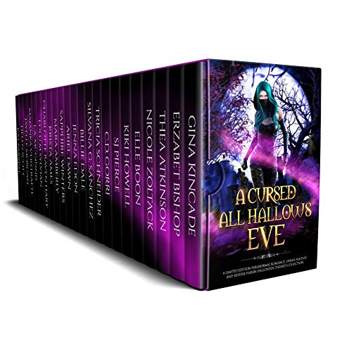 A Cursed All Hallows' Eve: A Limited Edition Paranormal Romance, Urban A Cursed All Hallows' Eve: A Limited Edition Paranormal Romance, Urban