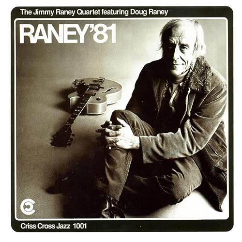 Amazon Music - Jimmy Raney QuartetのRaney 81 - Amazon.co.jp