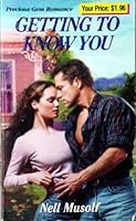 Getting to Know You 0821763679 Book Cover