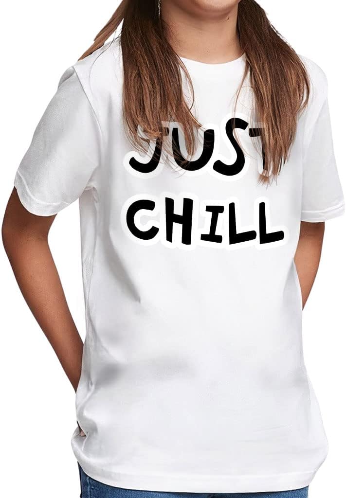 Just Chill Kids' Classic Fit T-Shirt - Positive Life T-Shirt - Quote Design Classic Fit Tee