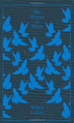 (The Woman in White (Penguin Clothbound Classic... B00I60X5Z8 Book Cover