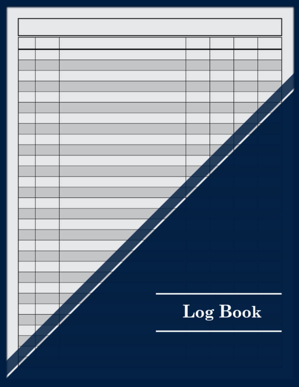 Independently published Log Book: Customizable 7 Column Multipurpose Log Book - 100 Pages - 8.5" x 11" - Blue