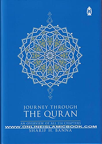 Journey Through the Quran (An Overview of All 114 Chapters)
