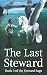 The Last Steward: Part 3 of the epic fantasy series the Steward Saga