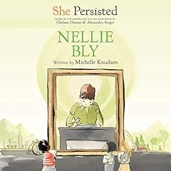 『She Persisted: Nellie Bly』のカバーアート