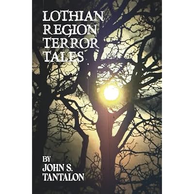Lothian Region Terror Tales