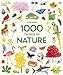 1000 Things in Nature (1000 Pictures)