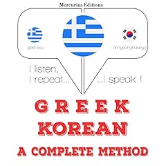 Couverture de Greek - Korean. A complete method