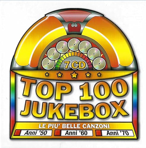 Top 100 Juke-Box Le Piu' Belle Canzoni Anni 50-60-70 (7 CD)
