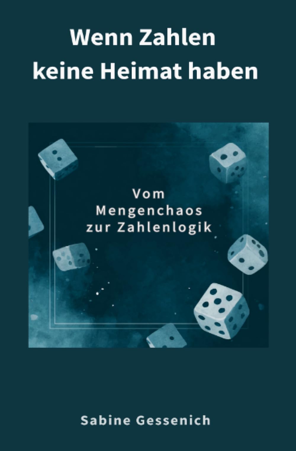 Wenn Zahlen keine Heimat haben: Vom Mengenchaos zur Zahlenlogik – Kinder mit Dyskalkulie verstehen und sicher begleiten