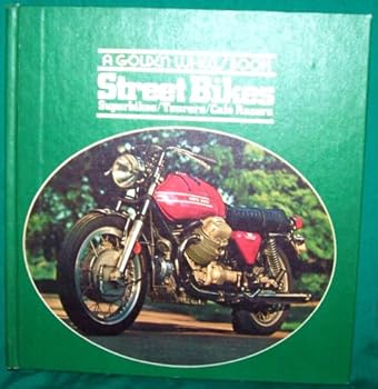 Hardcover (A GOLDEN WHEELS BOOK) STREET BIKES SUPERBIKES/TOURES/CAFA RACERS Book