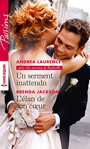 Un serment inattendu - L'lan de son coeur (Les maris de Nashville t. 2) (French Edition)