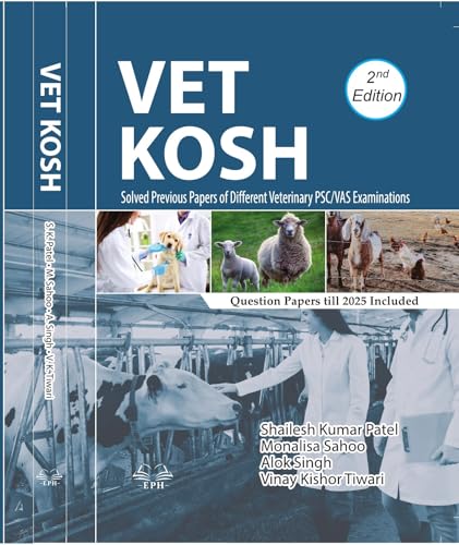 VET KOSH Solved Previous Papers of Different Veterinary PSC/VAS E...